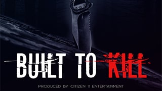 Built to Kill